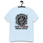 Born to Break Rules – Style 2 Unisex Classic Tee